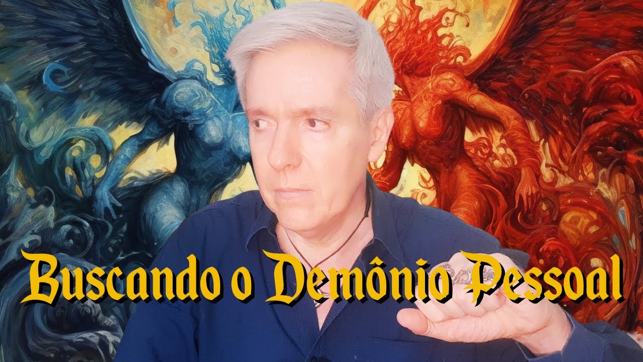 Buscando o Demônio pessoal