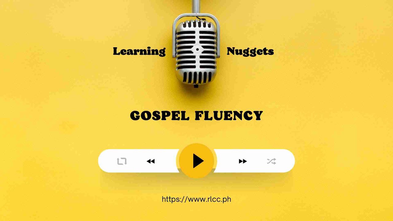 Gospel Fluency