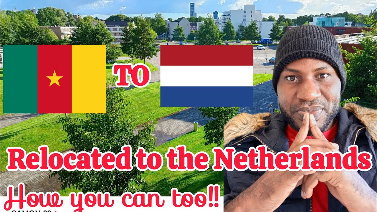 MOVING FROM CAMEROON🇨🇲 TO NETHERLANDS🇳🇱|PROCESS/VISA/ADMISSION
