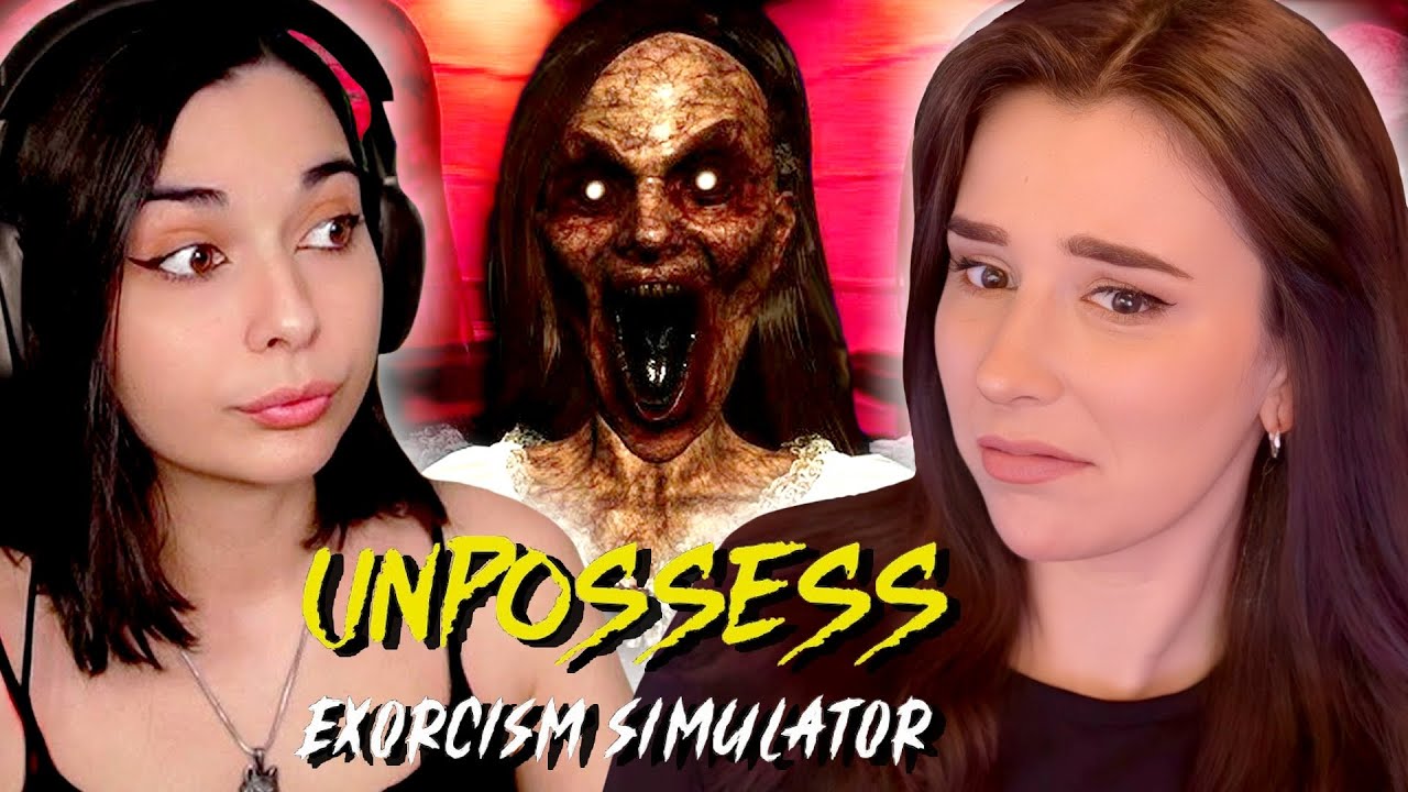 ON DOIT TOUS LES EXORCISER ! (Unpossess: Exorcism Simulator ft. Kilira)