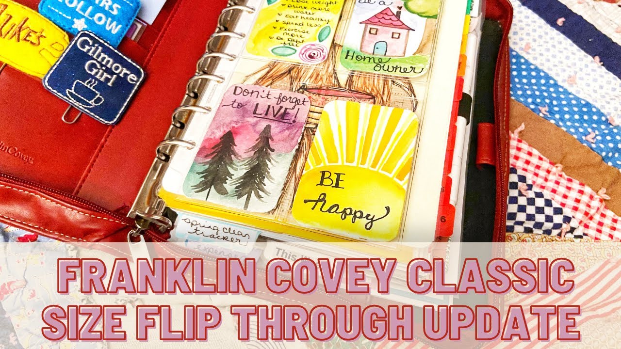Franklin Covey Classic Size Flip Through Update