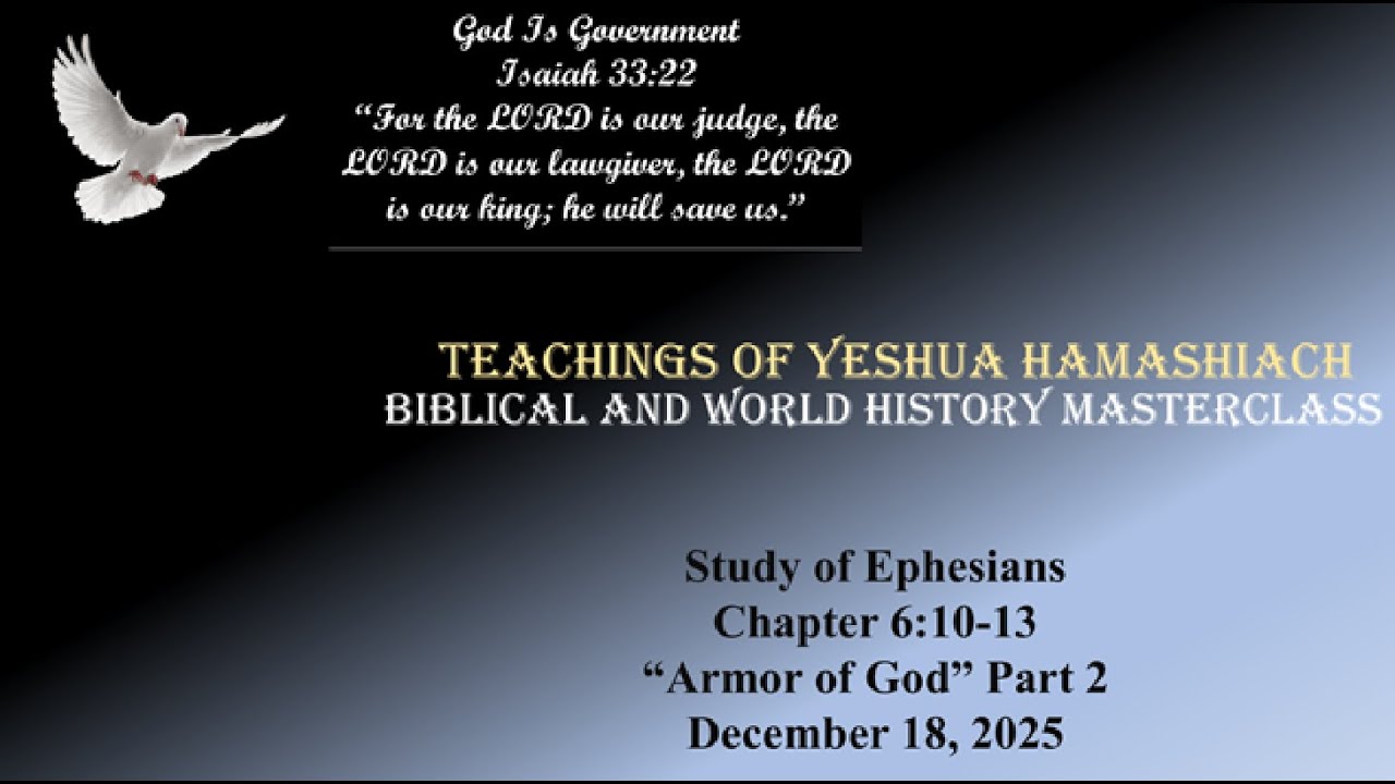 12-18-25 Study of Ephesians Chapter 