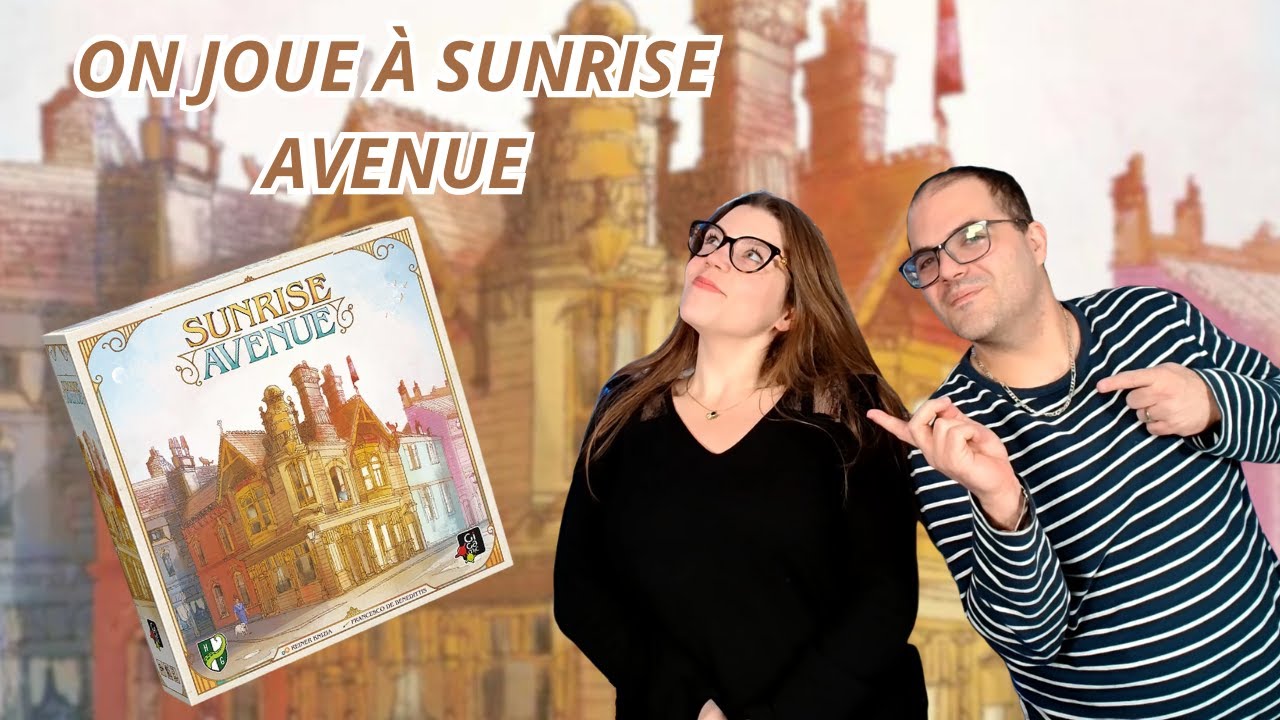 { Règles Et Partie } ON JOUE À SUNRISE AVENUE  | Jeu De Société | Gigamic