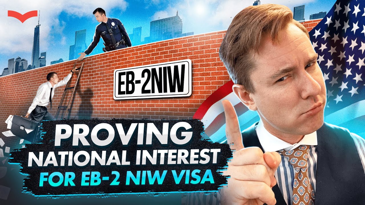 EB-2 NIW Visa Guide: How to Apply and Get Approved for a Green Card