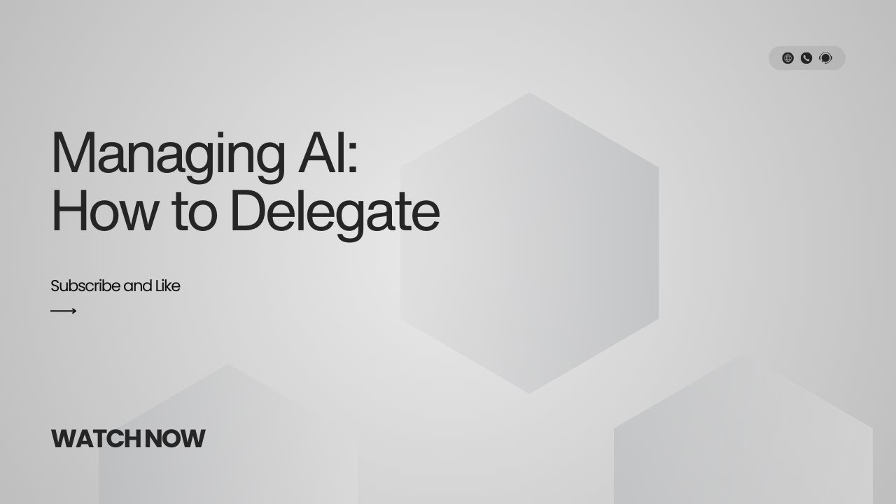 How to Delegate Tasks to Your AI