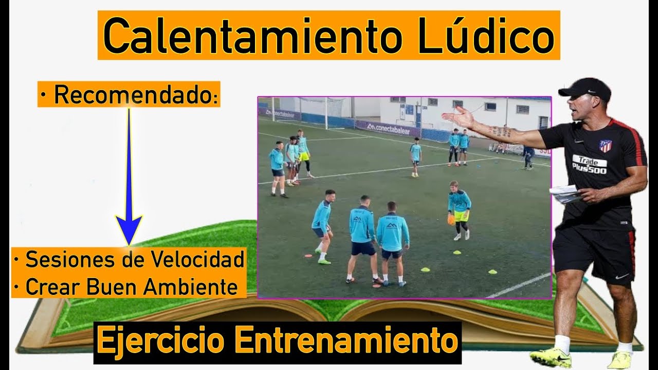 ⚽ Calentamiento lúdico aconsejado para Sesiones de Velocidad 👍 3 Juegos para lograr buen ambiente ✅