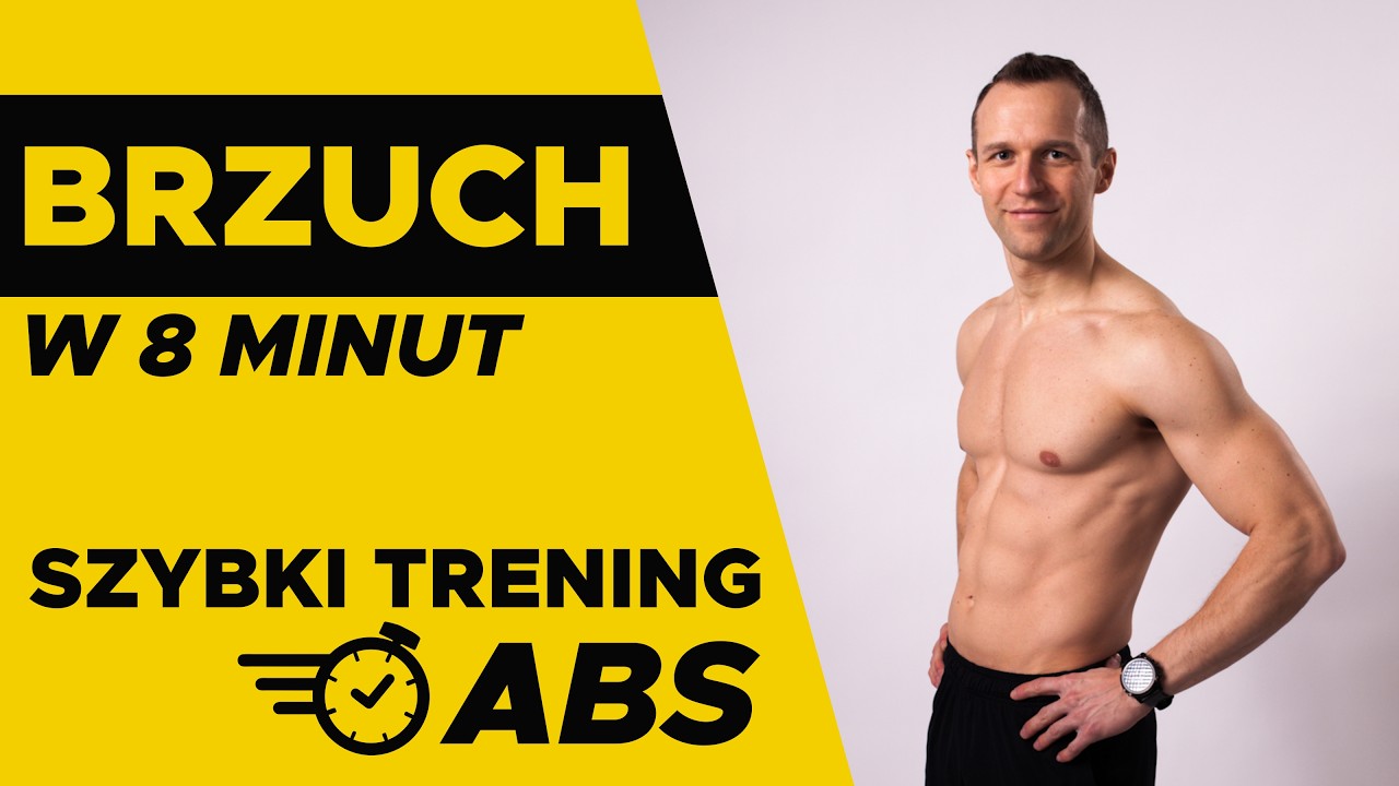 8 Minutowy Abs - Szybki Trening Mięśni Brzucha