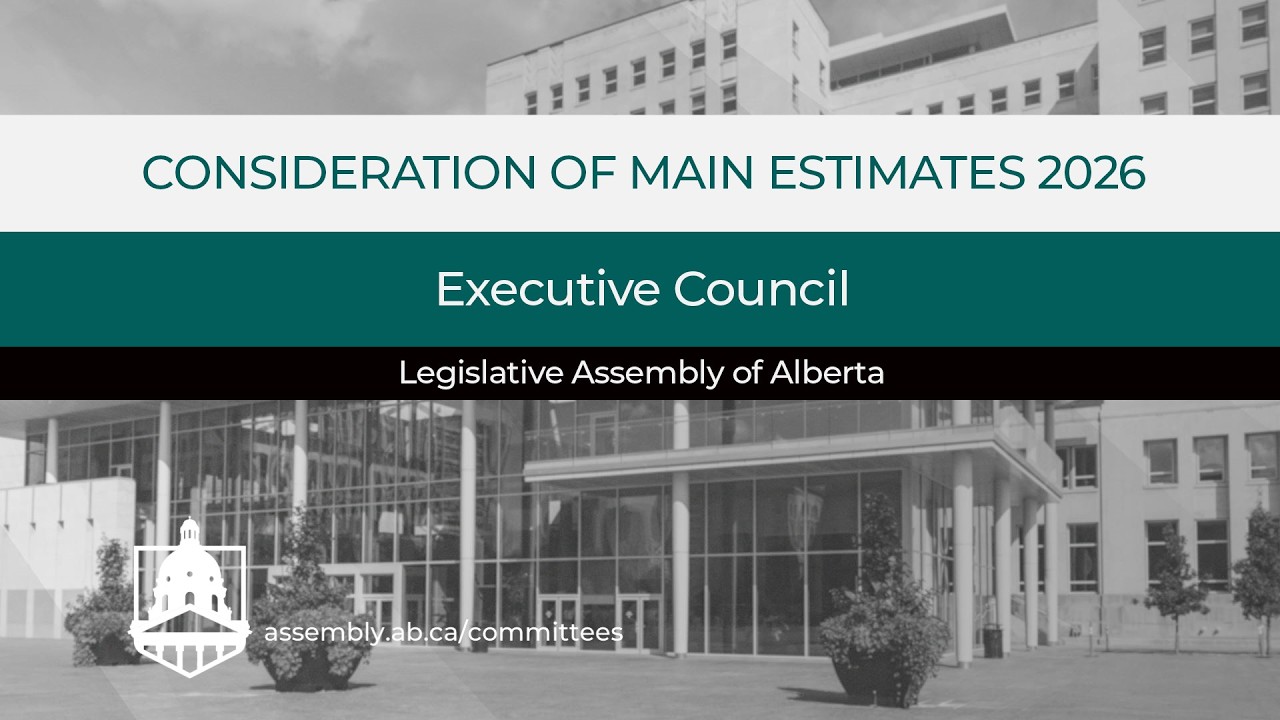 Executive Council - Main Estimates 2026