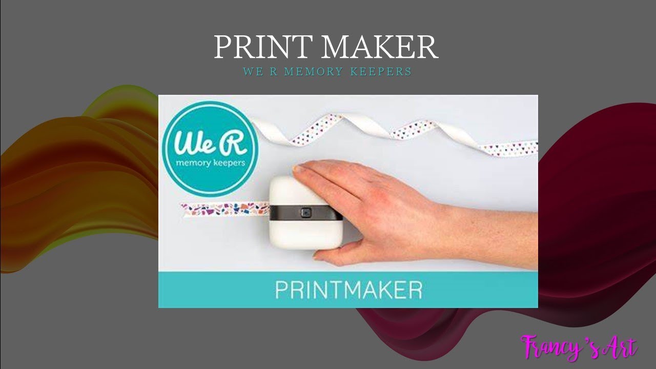 PRINT MAKER We R Memory Keepers