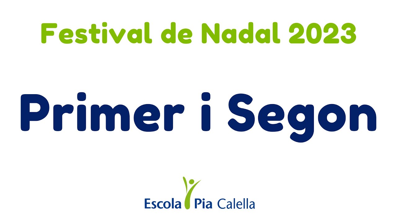 Festival de Nadal 2023 - Primer i Segon