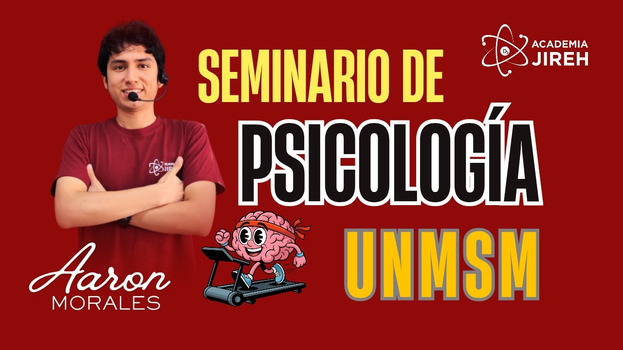 SEMINARIO DE PSICOLOGÍA UNMSM, BASES BIOLOGICAS DE LA PSICOLOGIA