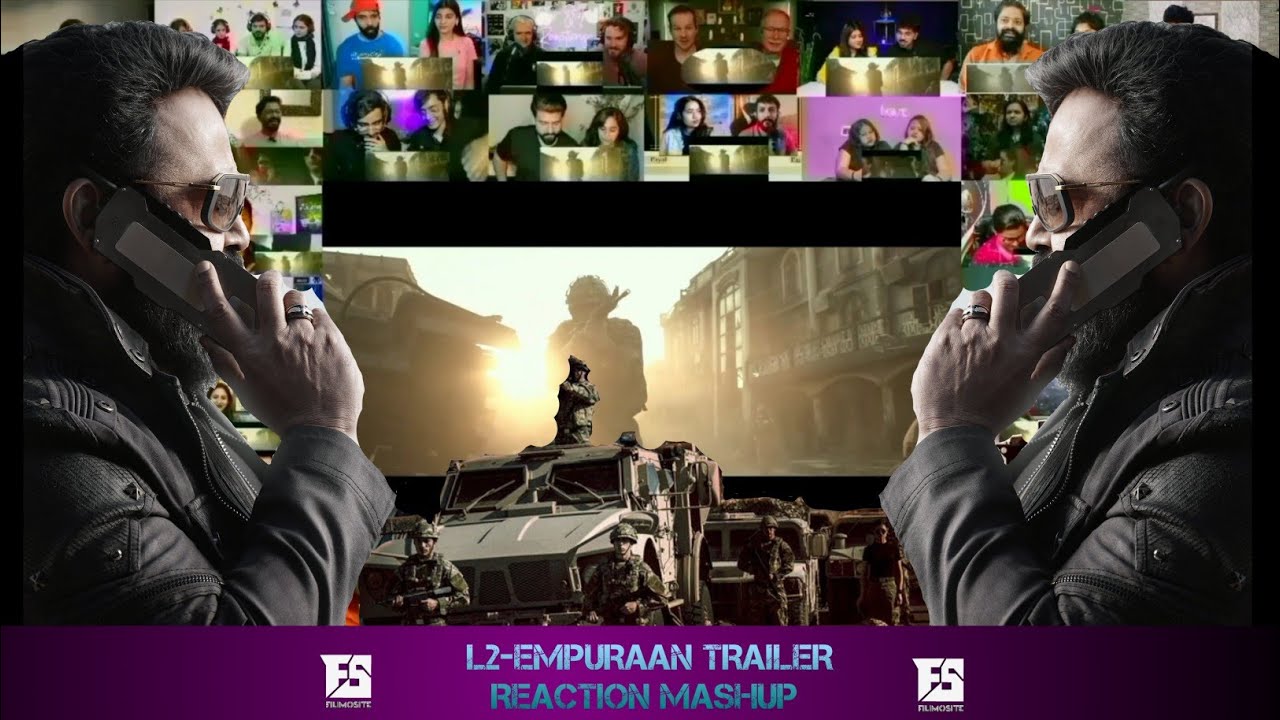 L2-EMPURAAN TRAILER REACTION MASHUP |MOHANLAL |PRITHVIRAJ SUKUMARAN |MURALI GOPY |DEEPAK DEV