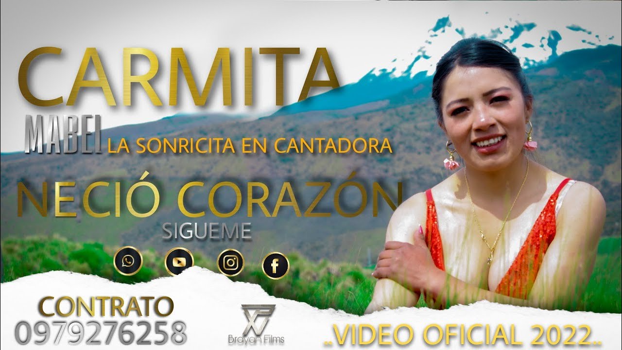 CARMITA  MABEL LA SONRICITA EN CANTADORA // NECIO CORAZON\\ VIDEO OFICIAL  2022 #0979276258