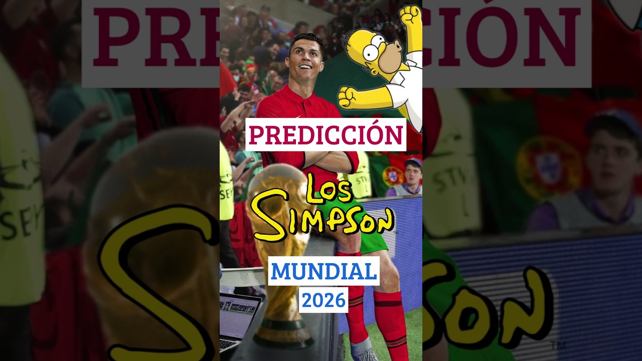 LOS SIMPSON predicen la FINAL del MUNDIAL 2026 en 1997!!🔮🤯 #lossimpson #predicciones #futbol
