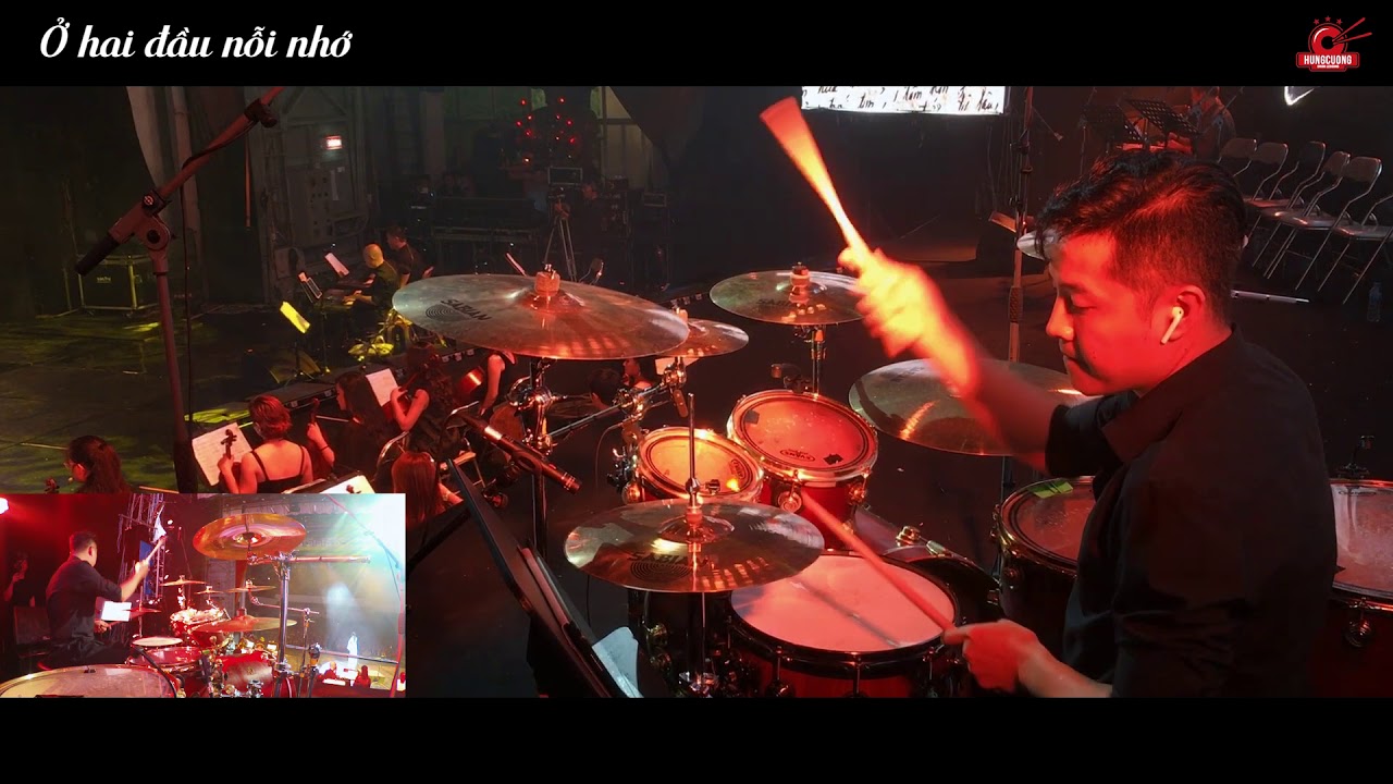 Ở hai đầu nỗi nhớ (Drum cam H&ugrave;ng Cường)