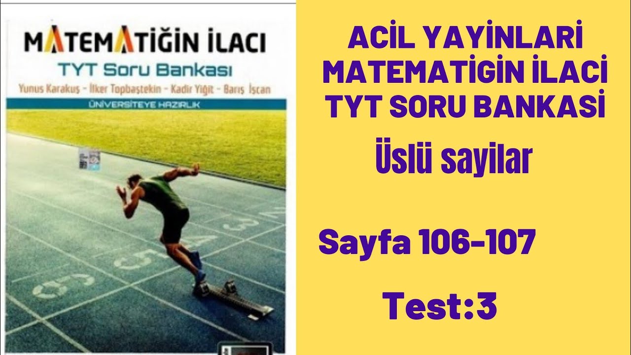 ACİL YAYINLARI MATEMATİĞİN İLACI TYT SORU BANKASI Üslü sayılar test :3