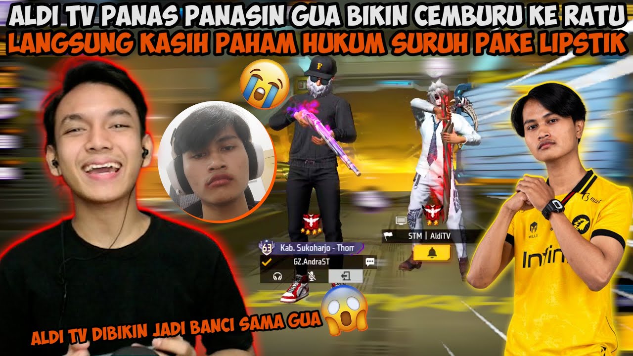 ALDI TV MAU JADI PERUSAK HUBUNGAN GW SAMA RATU LANGSUNG GUA HUKUM DIA!! FREE FIRE