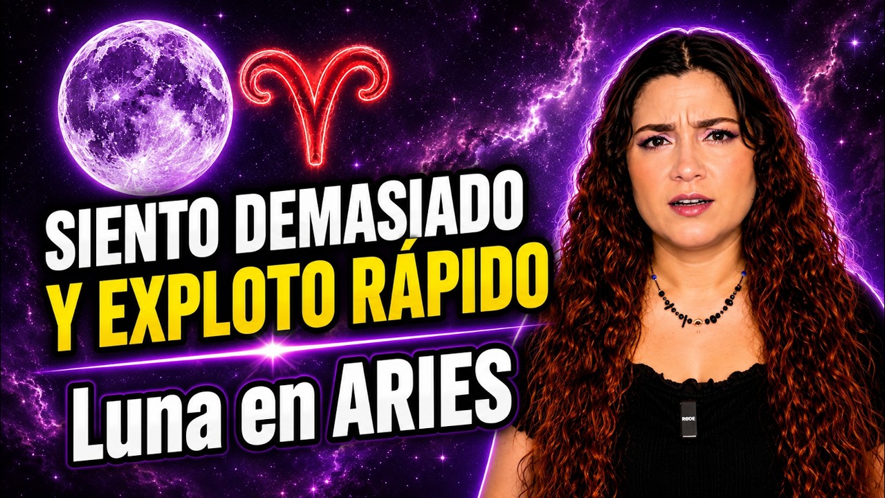 Luna en Aries: Por qué reaccionas ANTES de sentir