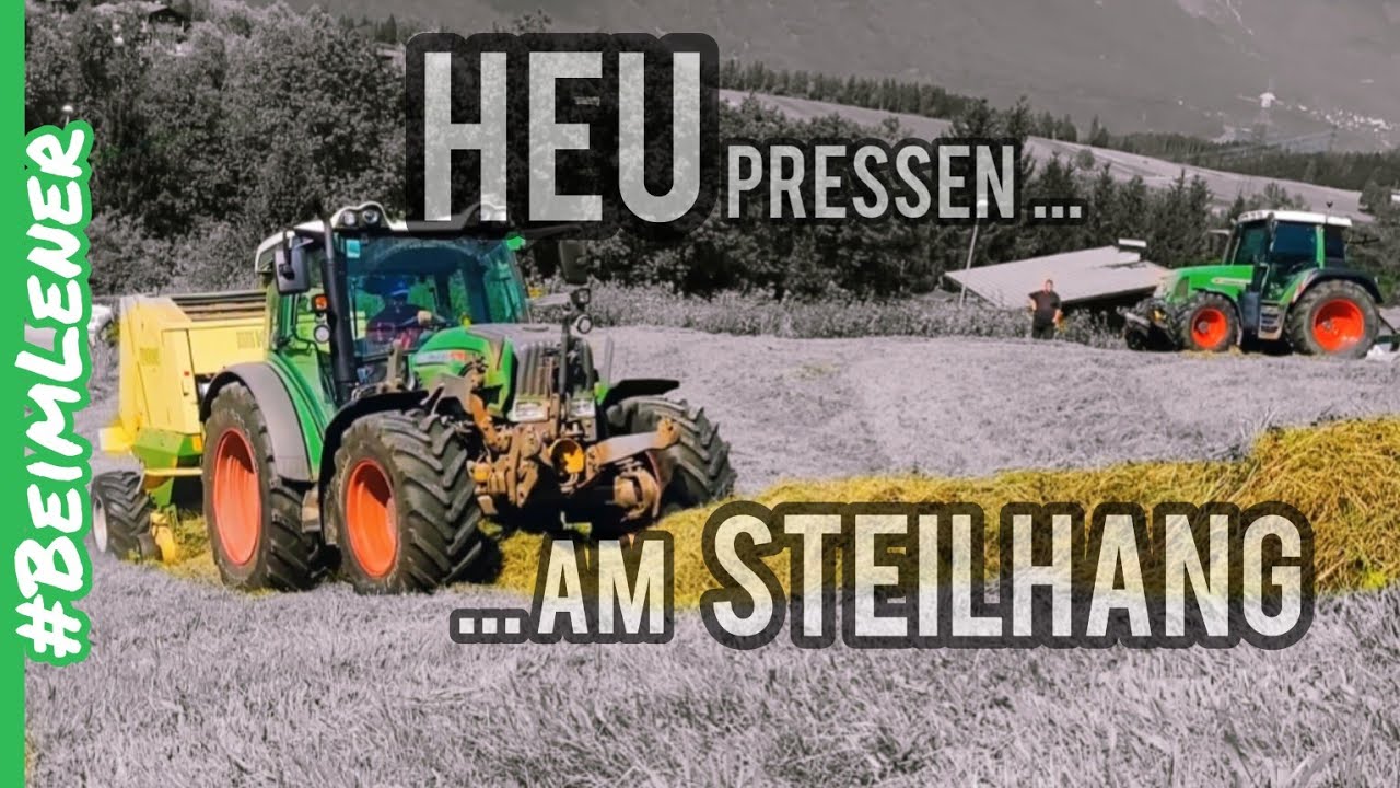 Heu pressen am Steillhang #BeimLener #fendt #krone #tirol #vario