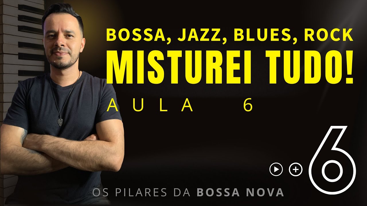 COMO USAR OS CONCEITOS DA BOSSA NOVA PRA TOCAR JAZZ E OUTROS ESTILOS!