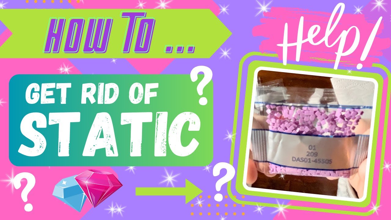 STATIC?! ! How to Get Rid of it When Kitting up Your Diamond Painting!!!