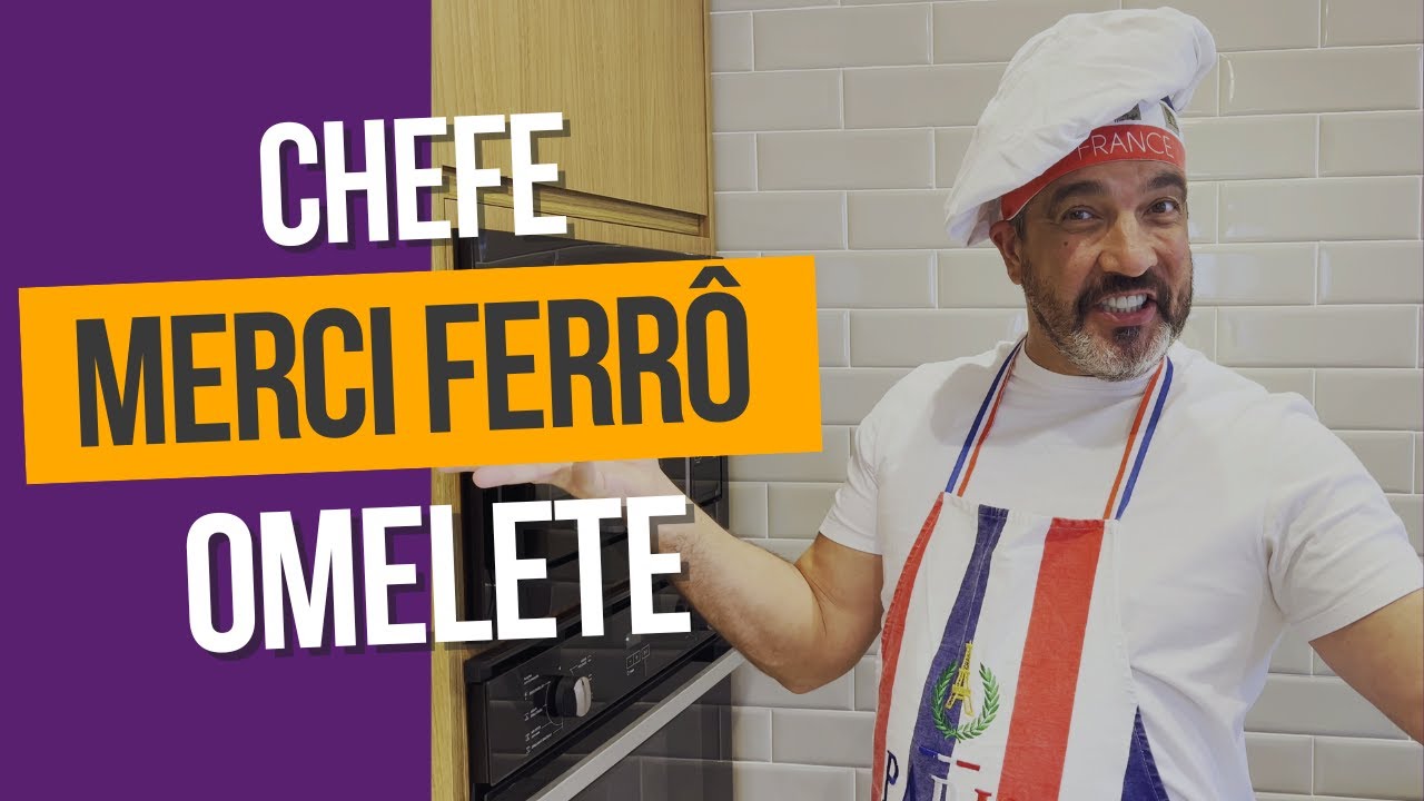 Receita inédita de omelete | Chefe Merci Ferrô na cozinha