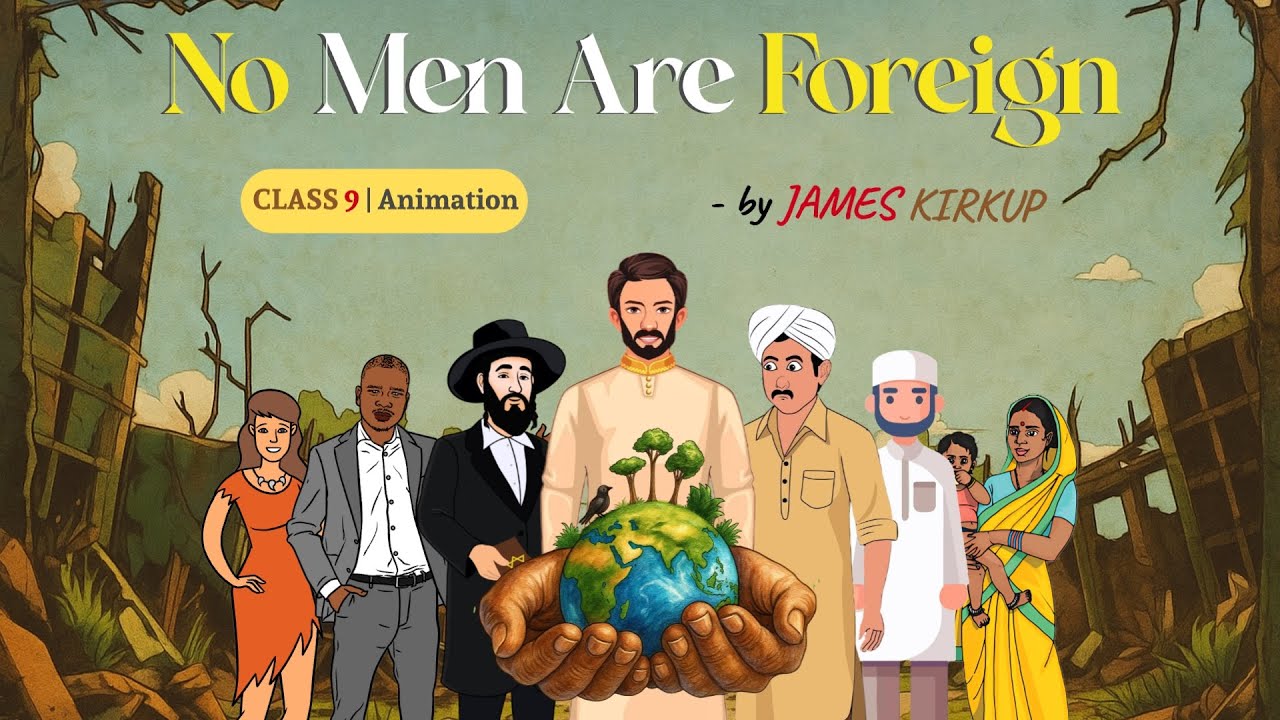 No Men Are Foreign Class 9  | Animated | no men are foreign class 9 Explanation in hindi