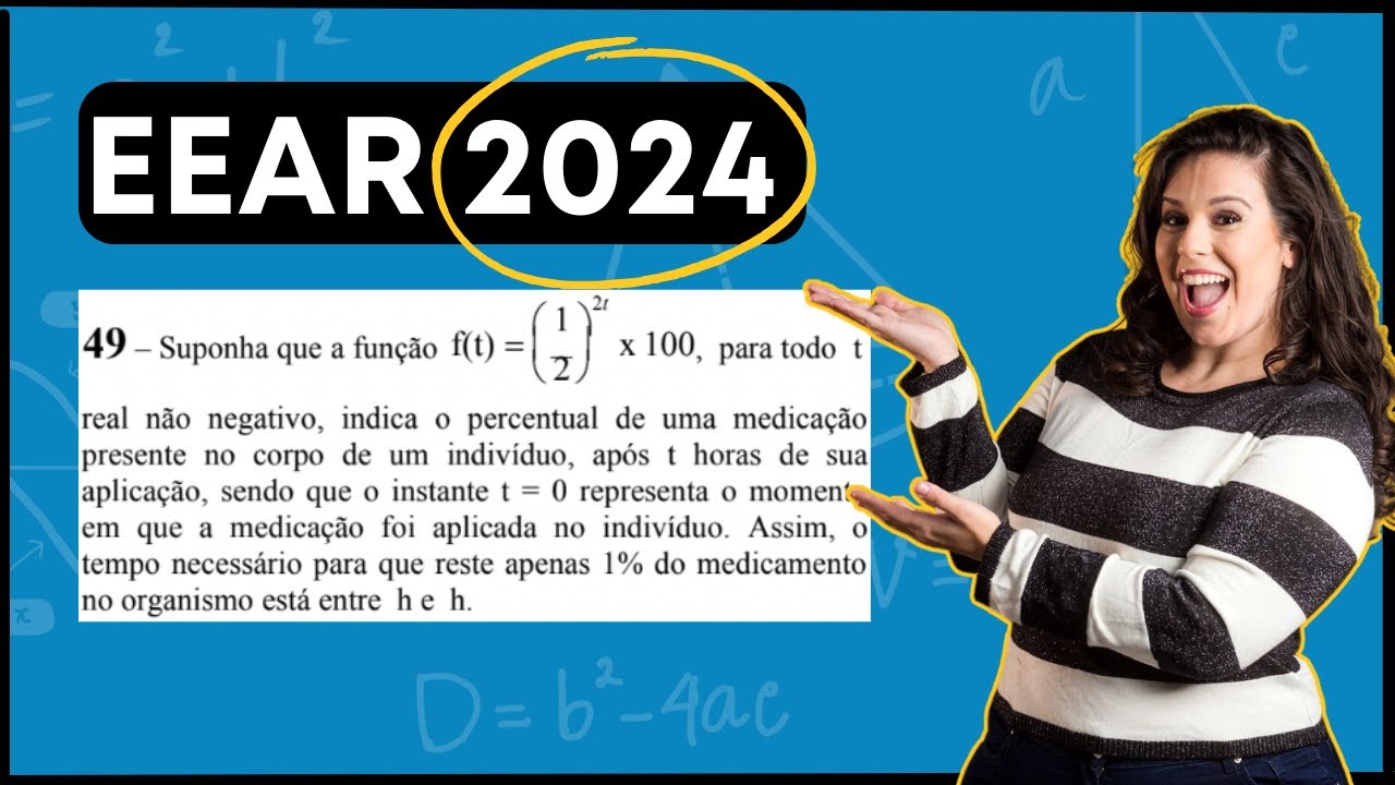 EEAR 2024.1 | EXPONENCIAL | O tempo necessário para que reste apenas 1% do