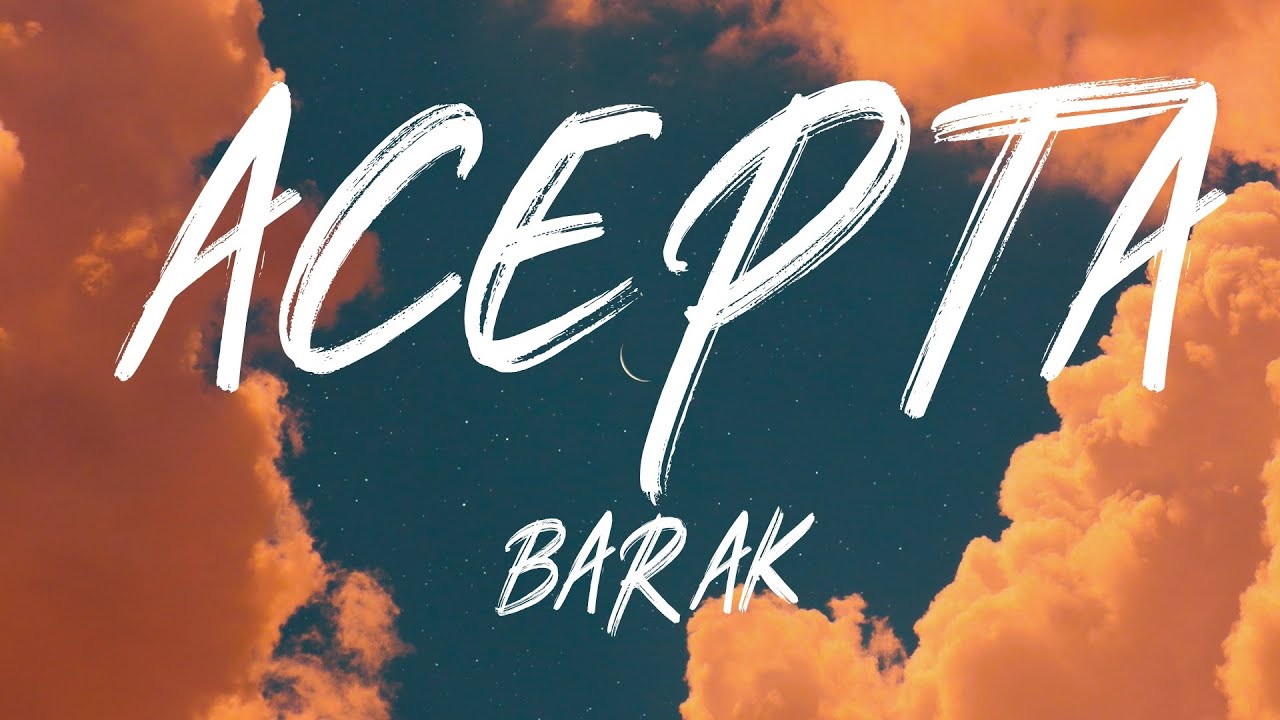 Acepta - Barak - Lyrics - Letra