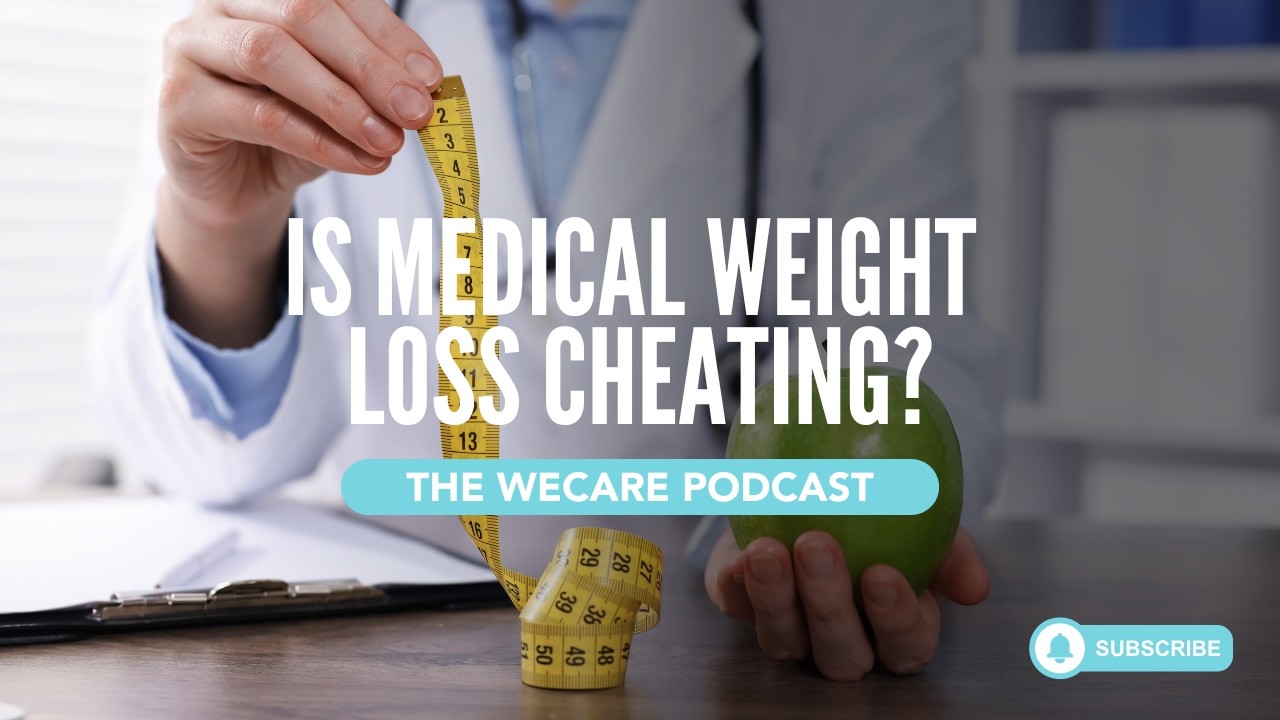 Episode 11: Is Medical Weight Loss Cheating?