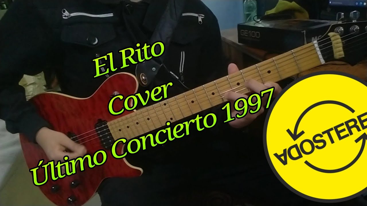 Soda Stereo - El Rito (El Último Concierto 1997) Cover Guitarra