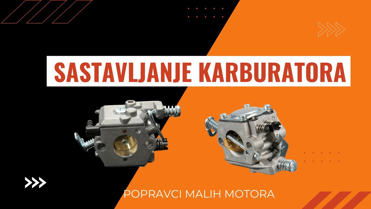 Sastavljanje karburatora.