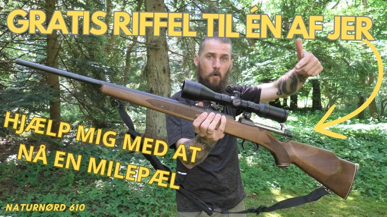 VIND MIN RIFFEL + DELTAG I SKATTEJAGT D. 5 JULI. // NATURN&Oslash;RD 610