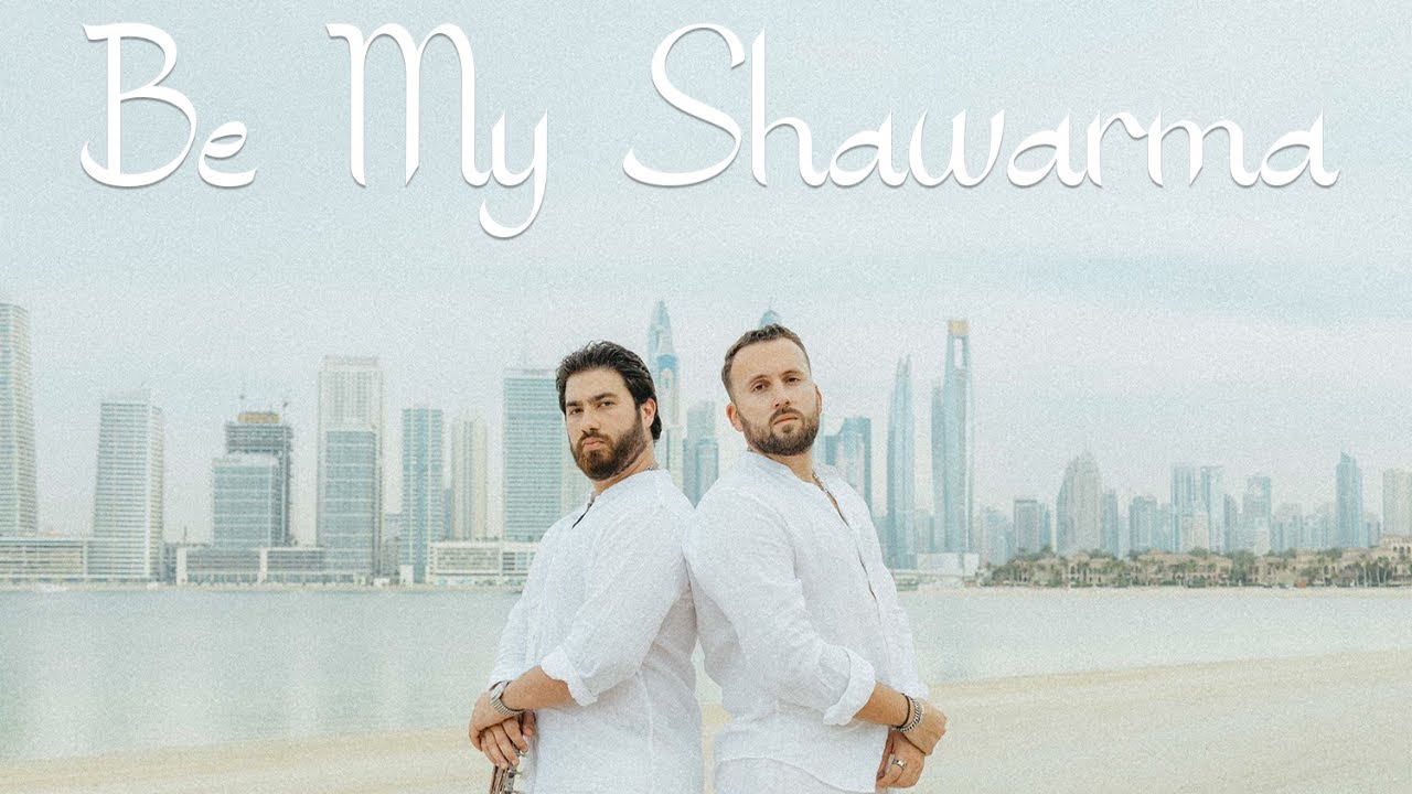 BE MY SHAWARMA - by Shawn Chidiac & Nasser Al-Rayess