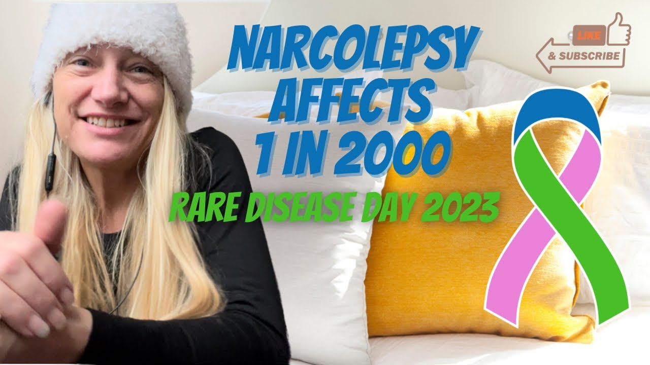 Rare disease day: Narcolepsy, type 1 (with cataplexy) + PLMD