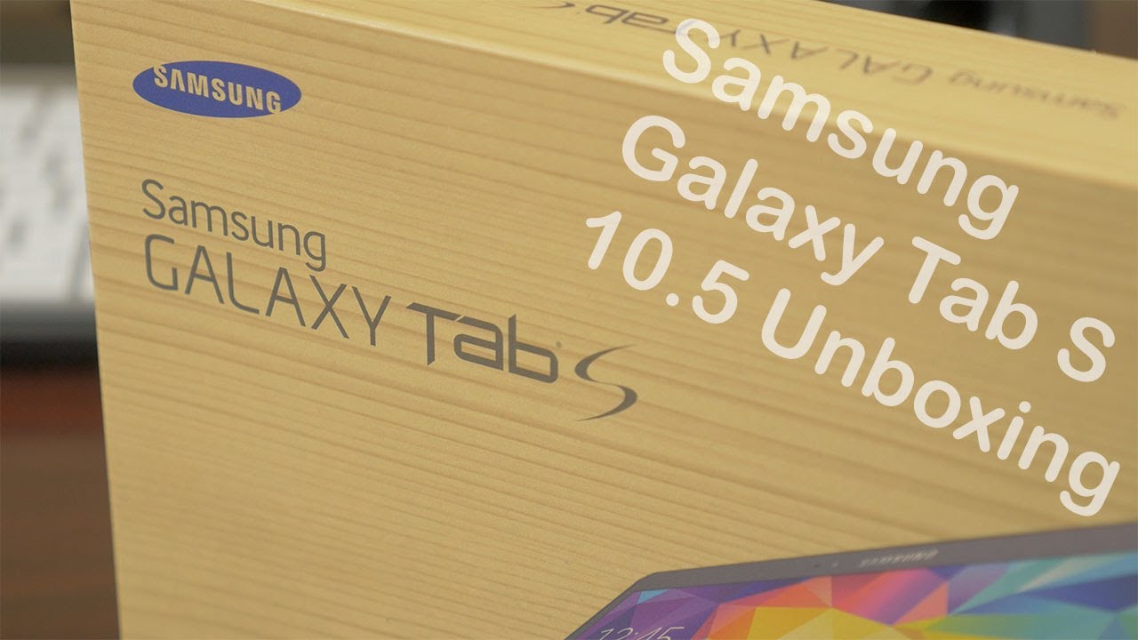 Samsung Galaxy Tab S 10.5 Unboxing! (4K)
