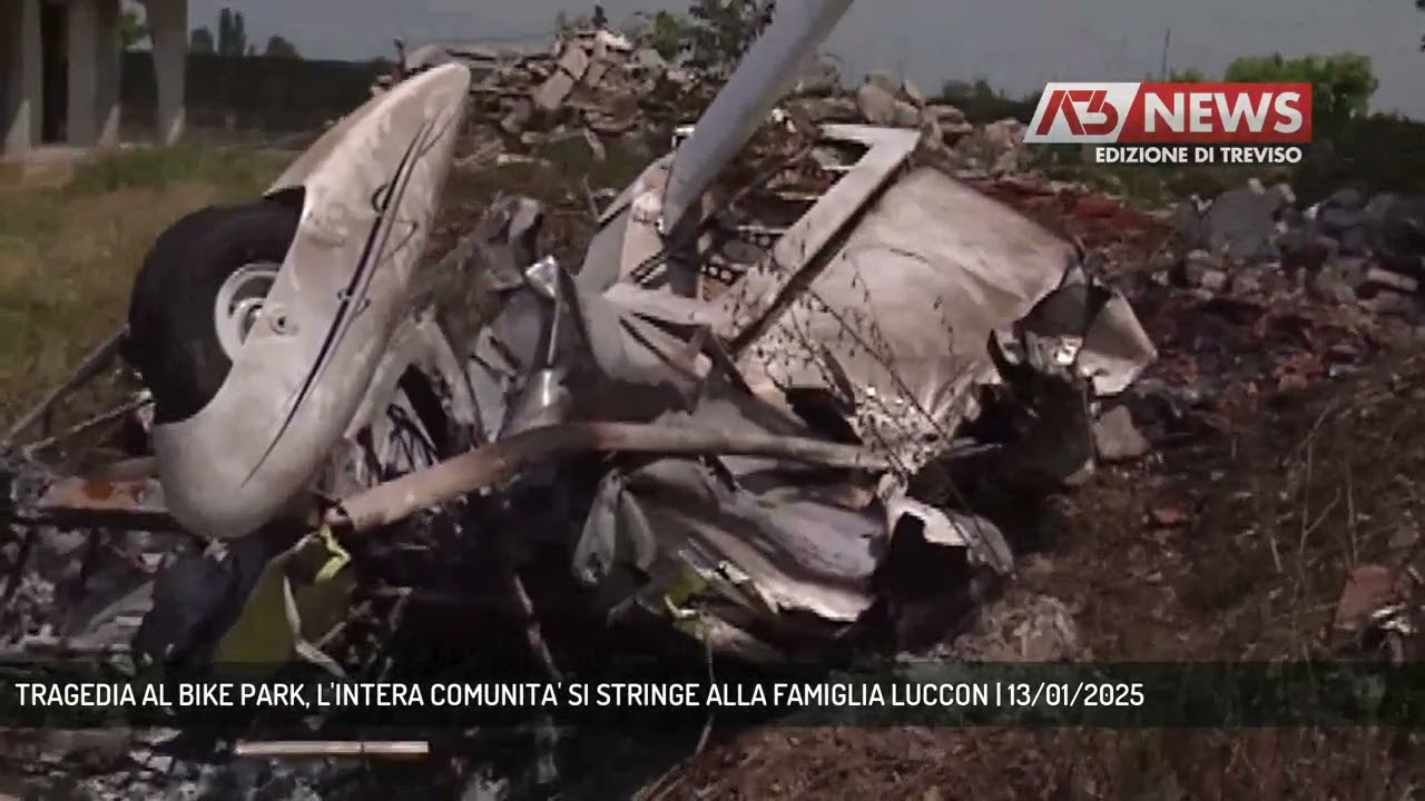 TRAGEDIA AL BIKE PARK, L'INTERA COMUNITA' SI STRINGE ALLA FAMIGLIA LUCCON | 13/01/2025
