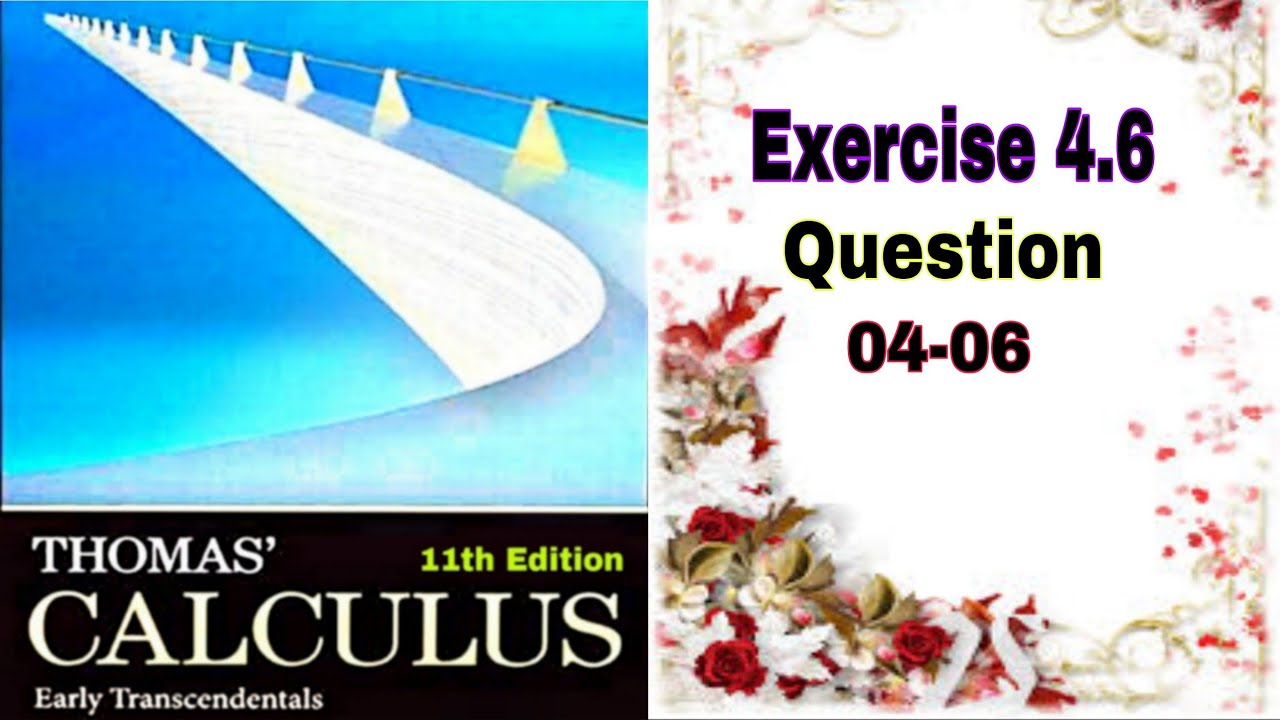 Thomas Calculus || Exercise 4.6 || Question 04-06 || Finding Limits || Dl Calculus