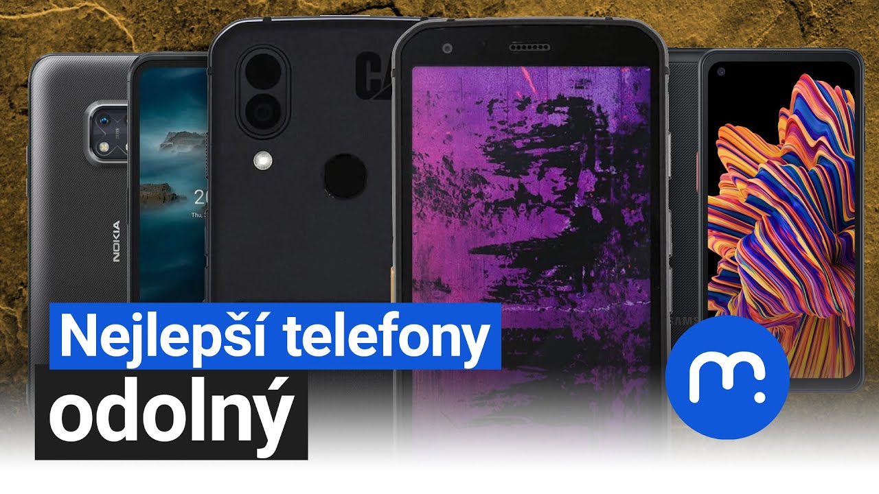 Nejlep&scaron;&iacute; odoln&eacute; telefony