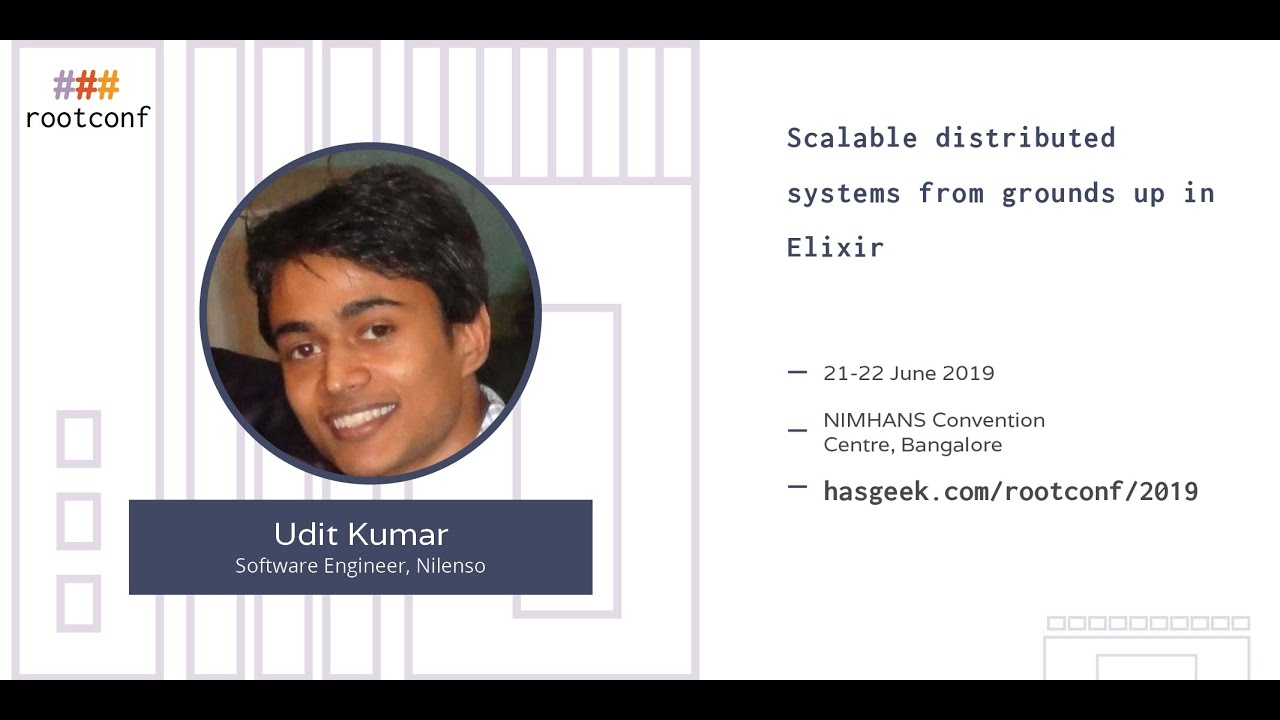 Scalable distributed systems from grounds up in Elixir
