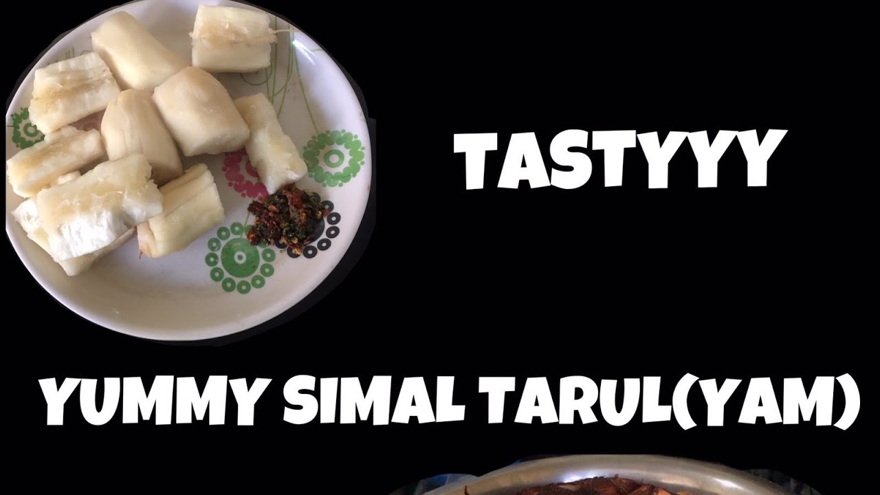 Yummy Simal Tarul/Cassava Roots Recipe
