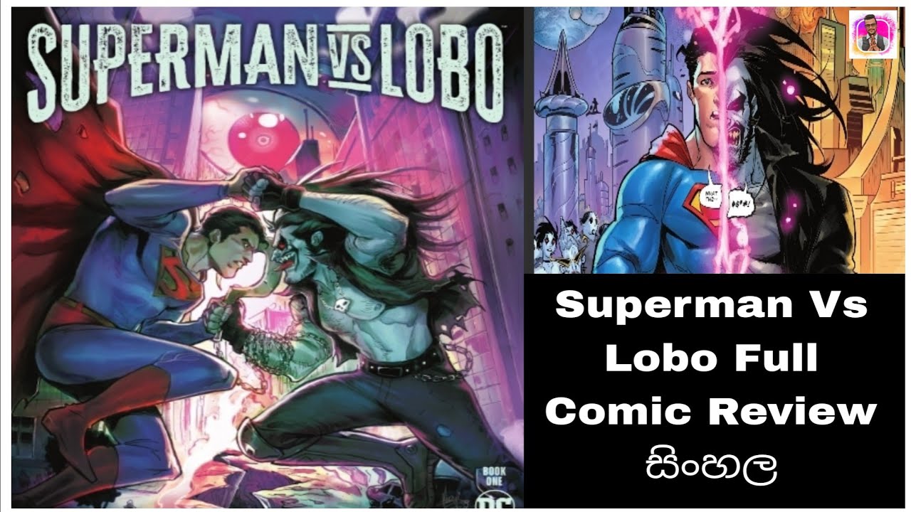 Superman ට එරෙහිව Lobo | Superman Vs Lobo Comic Review Sinhala | Part 01| Notepadsham