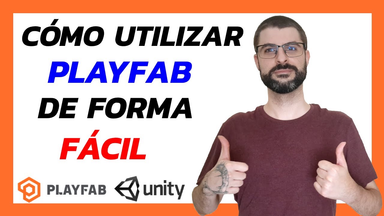 ➽ Cómo utilizar PLAYFAB en UNITY 02 - Primeras llamadas a la API 💪【 2021 】