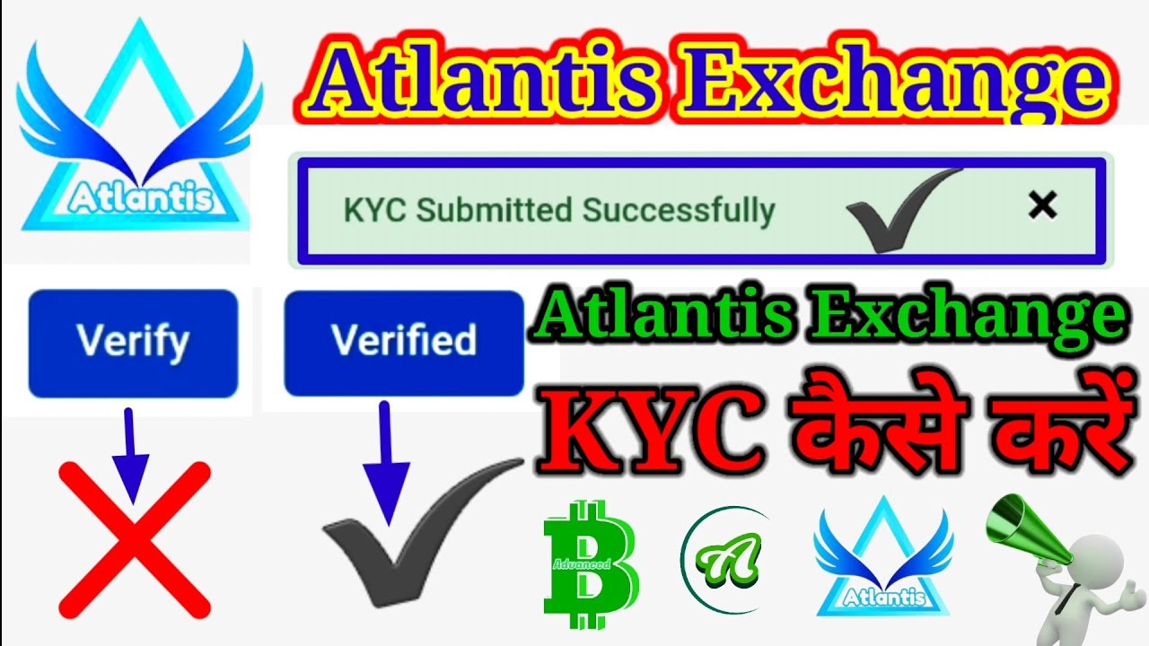 Atlantis Exchange KYC Successful Veryfid ! Atlantis Exchange अकाउंट KYC कैसे करें Atlantis ATC Coin