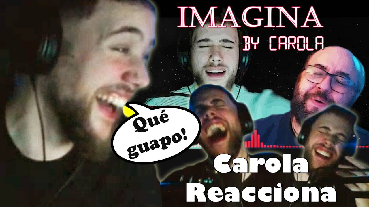 Carola reacciona a mi Remix de IMAGINA 💚🤣