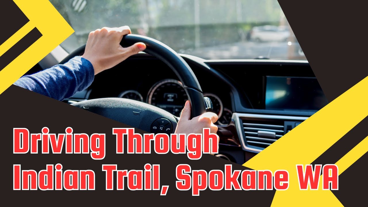Spokane Realtor | Exploring Indian Trail: Spokane WA Neighborhood Drive-Through