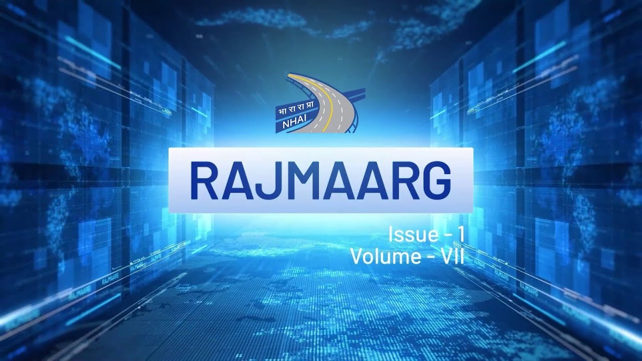 NHAI - Rajmaarg | January 2026