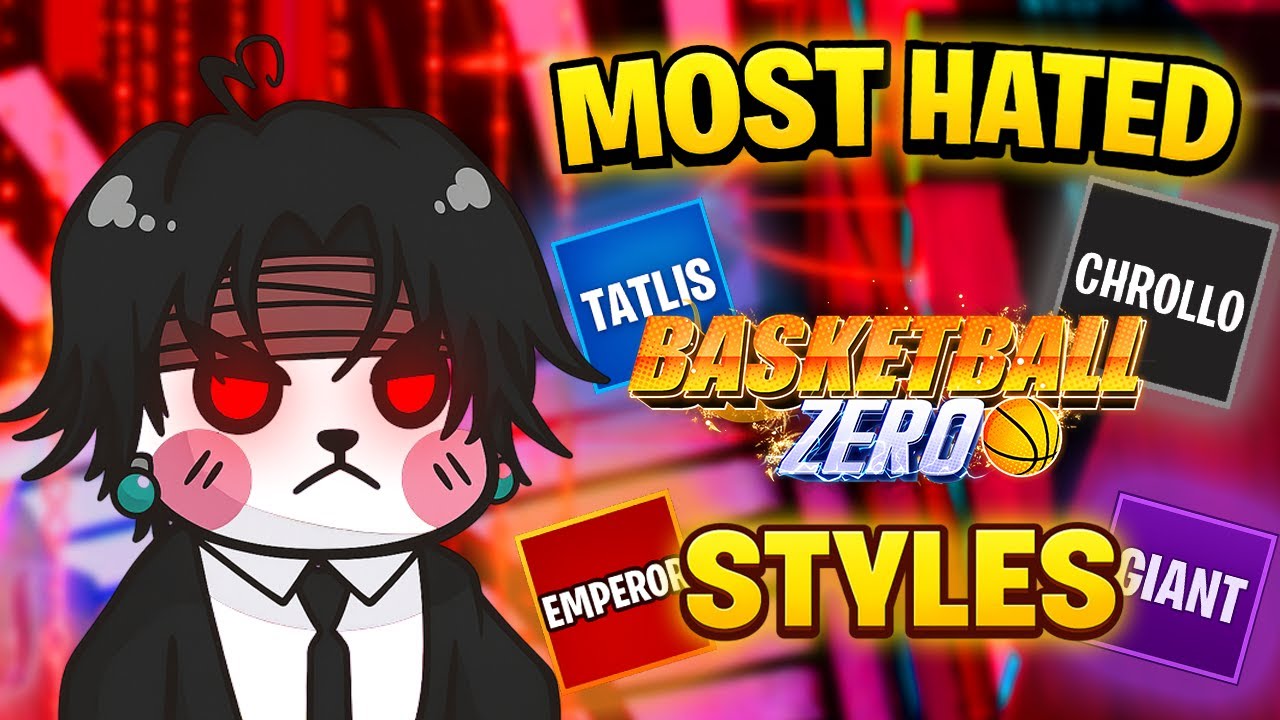 MOST HATED STYLES IN BASKETBALL ZERO?! | Basketball Zero