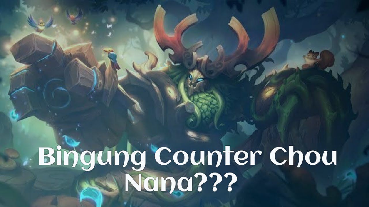 Bingung Counter Chou Nana...??? Pake Tank Ini Auto Kejar Terus Kaya Buronan...!!! 😁😁😁