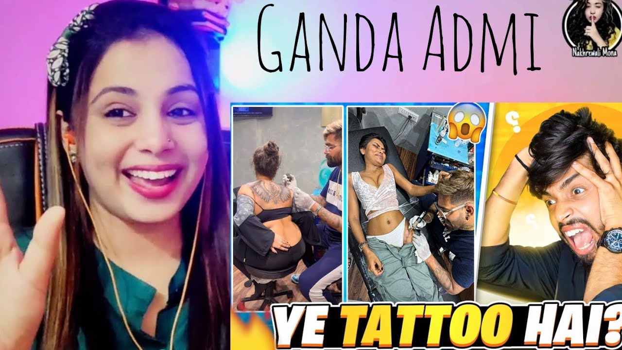Ashleel Tattoo Artist Roast😑 || Shivamsingh Rajput || Reaction | Nakhrewali Mona